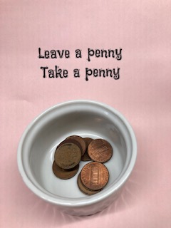 Leave a penny take a penny